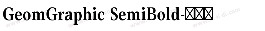 GeomGraphic SemiBold字体转换